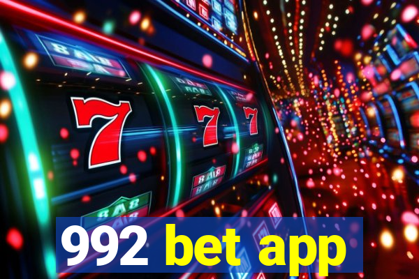 992 bet app